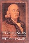Franklin on Franklin Franklin on Franklin