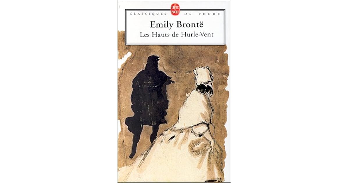 Les Hauts De Hurle-vent Annoté Emily Brontë Les Hauts de Hurle-Vent by Emily Brontë