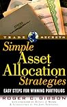Simple Asset Allocation Strategies: Easy Steps for Winning Portfolios Simple Asset Allocation Strategies: Easy Steps for Winning Portfolios