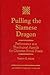 Pulling the Siamese Dragon by Timothy D. Hoare