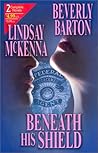 Beneath His Shield (2 Novels in 1)