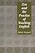 Zen and the Practice of Teaching English by Robert Tremmel