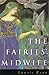 The Fairies Midwife by Lawrie Ryan