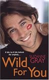 Wild For You Wild For You