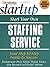 Start Your Own Staffing Ser...
