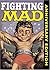 Fighting Mad (Mad Reader 11)