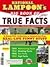 National Lampoon's Big Book of True Facts