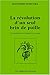 La révolution d'un seul brin de paille by Masanobu Fukuoka