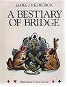 A Bestiary of Bridge