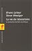 La vie de laboratoire : La production des faits scientifiques