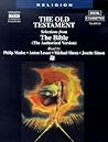 The Old Testament: Selections from the Bible The Old Testament: Selections from the Bible