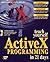 Teach Yourself Activex Programming in 21 Days (Teach Yourself Series)