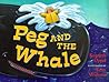 Peg and the Whale