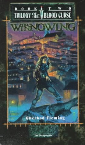 The Winnowing (Trilogy of the Blood Curse, #2)