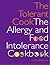 The Tolerant Cook: The Allergy and Food Intolerance Cookbook