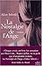 La Nostalgie de l'ange by Alice Sebold