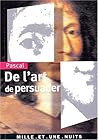 De l'art de persuader De l'art de persuader