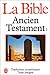 La Bible - Ancien Testament tome 1: Traduction oecuménique
