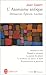 L'atomisme antique: Démocrite, Epicure, Lucrèce