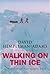 Walking on Thin Ice by David Hempleman-Adams