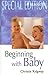 Beginning With Baby