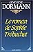 Le Roman de Sophie Trébuchet