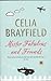 Mister Fabulous and Friends by Celia Brayfield