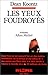 Les Yeux foudroyés by Dean Koontz Les Yeux foudroyés by Dean Koontz