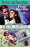 Desires and Deceptions (Delta Justice, #12)