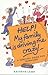 Help! My Family Is Driving Me Crazy: A Survival Guide for Teenagers (Help! Books)