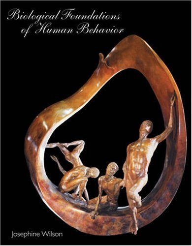 Biological Foundations of Human Behavior [With CDROM and Infotrac] (Hardcover)