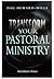 Transform Your Pastoral Ministry