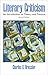 Literary Criticism: An Introduction to Theory and Practice (2nd Edition)