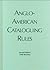 Anglo American Cataloguing Rules