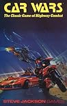 Car Wars: The Classic Game of Highway Combat