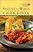 American Heart Association Around the World Cookbook: Low-Fat Recipes with International Flavor