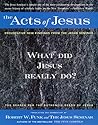The Acts of Jesus...