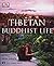 Tibetan Buddhist Life