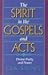 The Spirit in the Gospels a...