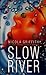 Slow River by Nicola Griffith
