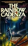 The Rainbow Cadenza: A Novel in Vistata Form The Rainbow Cadenza: A Novel in Vistata Form