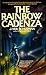 The Rainbow Cadenza: A Novel in Vistata Form
