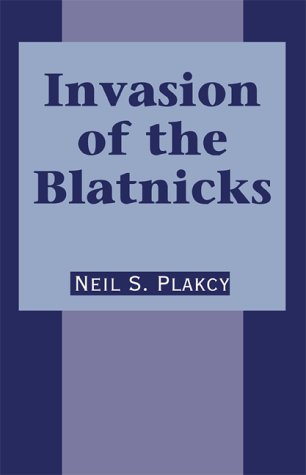 Invasion of the Blatnicks (Paperback)