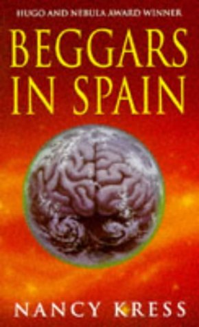 Beggars In Spain Sleepless 1 By Nancy Kress Beggars In Spain Sleepless 1 By Nancy Kress