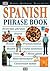 Spanish Eyewitness Phrase Book