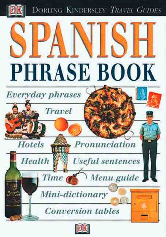 Spanish Eyewitness Phrase Book (book and tape)