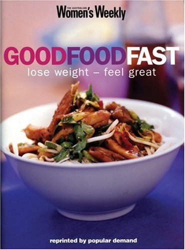 Good Food Fast (Australian Women's Weekly)