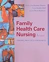 Family Health Care Nursing: Theory, Practice, and Research (Hanson, Family Health Care Nursing)