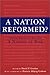 A Nation Reformed? by David T. Gordon