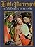 The Bible Portrayed in 200 Masterpieces of Painting by Christopher Calderhead